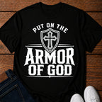 Put On The Armor Of God T-Shirt