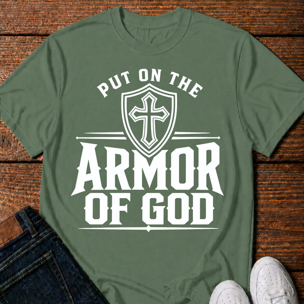 Put On The Armor Of God T-Shirt